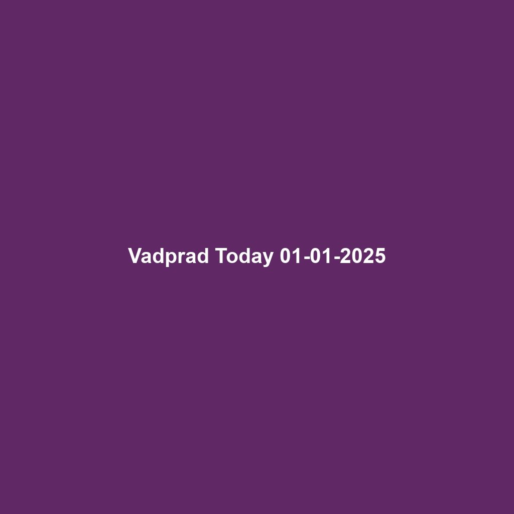 Vadprad Today 01-01-2025
