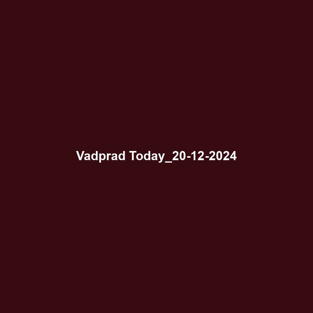 Vadprad Today_20-12-2024