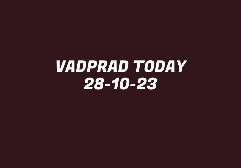 Vadprad Today 28-10-23