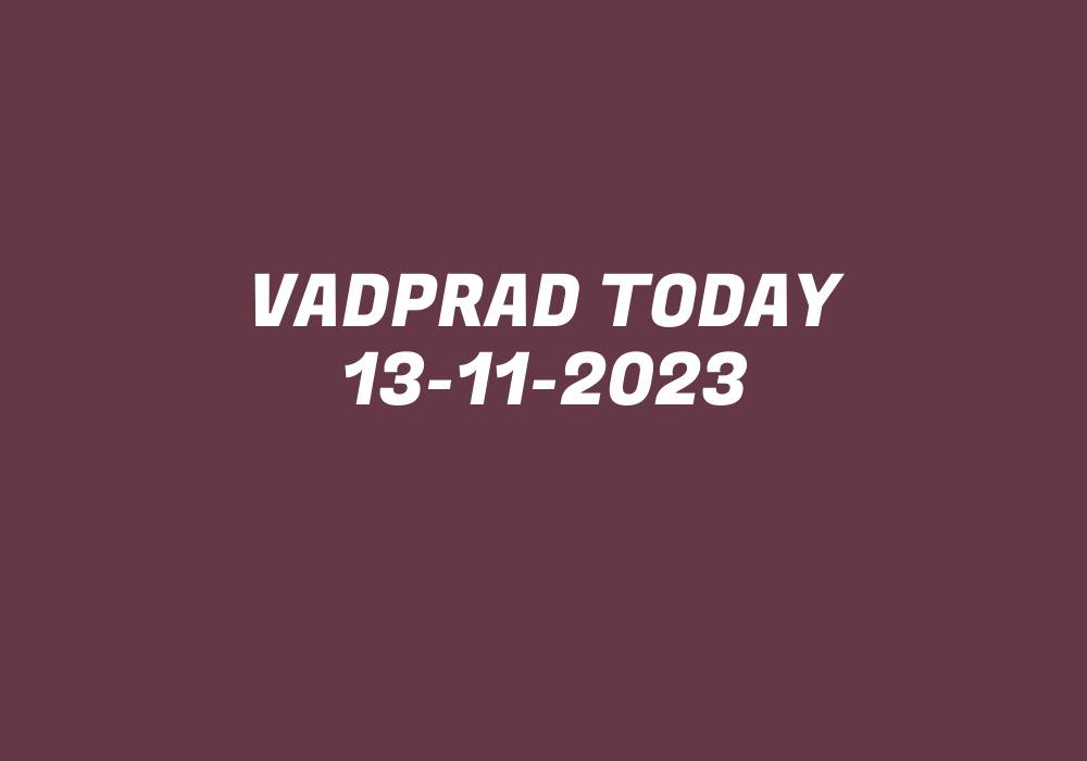 Vadprad Today 13-11-2023