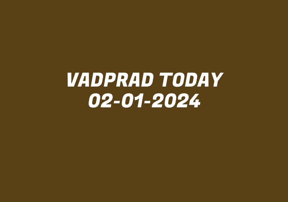 Vadprad Today 02-01-2024