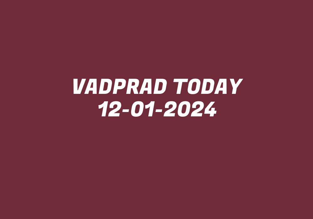 Vadprad Today 12-01-2024