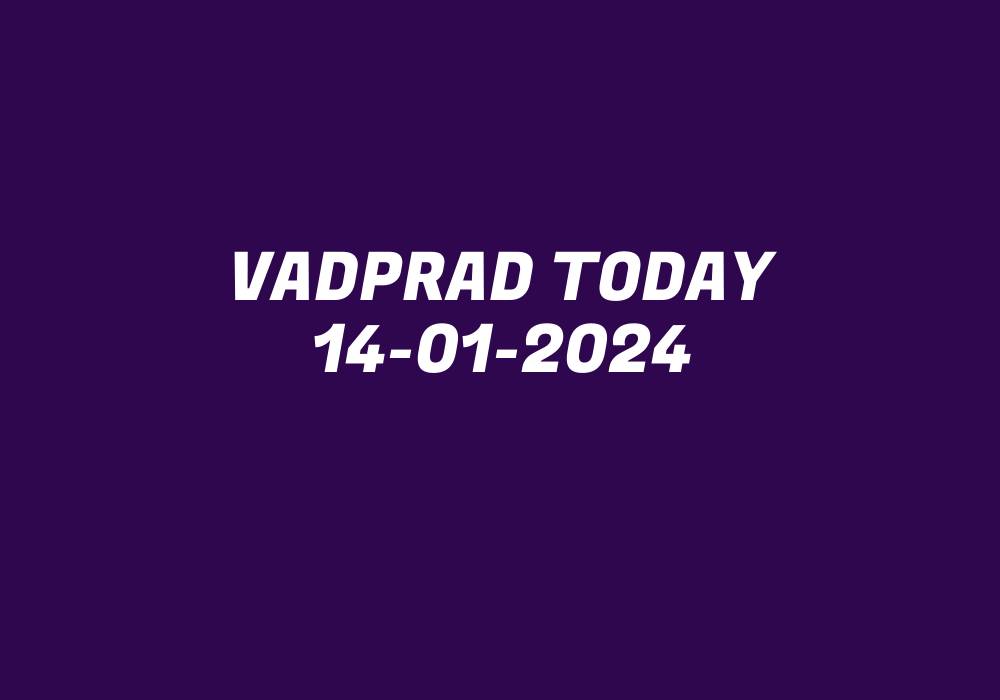 Vadprad Today 14-01-2024