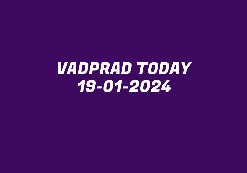 Vadprad Today 19-01-2024